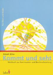 Kommt und seht
