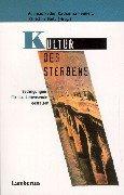 Cover of: Kultur des Sterbens. Bedingungen für das Lebensende gestalten. by Andreas Heller, Katharina Heimerl, Christian Metz
