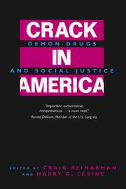 Cover of: Crack in America by edited by Craig Reinarman and Harry G. Levine.