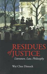 Cover of: Residues of Justice: Literature, Law, Philosophy
