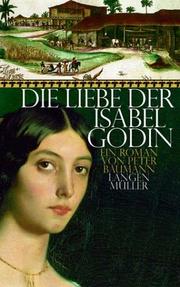 Cover of: Die Liebe der Isabel Godin.