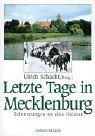 Cover of: Letzte Tage in Mecklenburg. Erinnerungen an die Heimat. by Ulrich Schacht, Ulrich Schacht