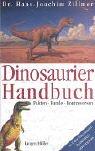 Cover of: Dinosaurier Handbuch. Fakten, Funde, Kontroversen.