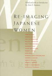 Cover of: Re-imaging Japanese women by edited and with an introduction by Anne E. Imamura.