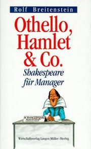 Cover of: Othello, Hamlet und Co. Shakespeare für Manager.