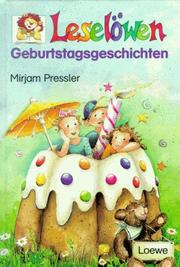 Cover of: Leselöwen Geburtstagsgeschichten by Mirjam Pressler