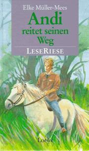 Cover of: Andi reitet seinen Weg. LeseRiese. Drei Romane.