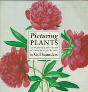 Cover of: Picturing plants by Gill Saunders
