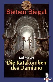 Cover of: Die Katakomben des Damiano