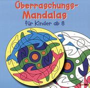 Cover of Überraschungs- Mandalas für Kinder ab 8.