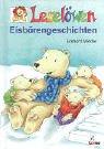 Cover of: Leselöwen Eisbärengeschichten. ( Ab 8 J.).