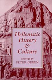Cover of: Hellenistic History and Culture (Hellenistic Culture & Society , No 9) by Peter Green