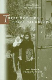 Cover of: Three mothers, three daughters by Michael Gorkin