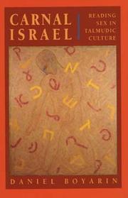 Cover of: Carnal Israel | Daniel Boyarin