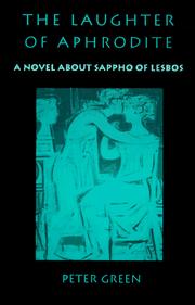 Cover of: The Laughter of Aphrodite: A Novel about Sappho of Lesbos