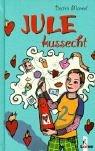 Cover of: Jule, kussecht.