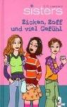 Cover of: sisters 02. Zicken, Zoff und viel Gefühl.