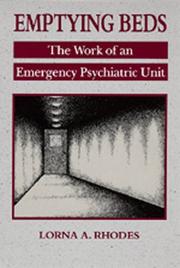 Cover of: Emptying Beds: The Work of an Emergency Psychiatric Unit (Comparative Studies of Health Systems and Medical Care , No 27)