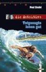 Cover of: die detektive. Totgesagte leben gut.