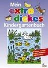 Mein extradickes Kindergartenbuch.