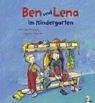 Cover of: Ben und Lena im Kindergarten. (Ab 3 J.). by Mirjam Pressler, Dagmar Geisler