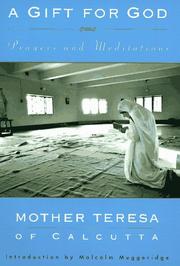 Cover of: A gift for God by Saint Mother Teresa