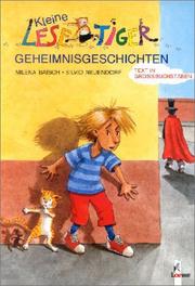 Cover of: Kleine Lesetiger-GEHEIMNISGESCHICHTEN. In Grossbuchstaben. ( Ab 6 J.).