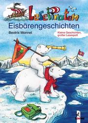 Cover of: LesePiraten. Eisbärengeschichten.