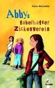 Cover of: Abbys fabelhafter Zickenverein.