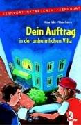 Cover of: Kennwort Rätselkrimi. Dein Auftrag in der unheimlichen Villa. (Ab 9 J.).