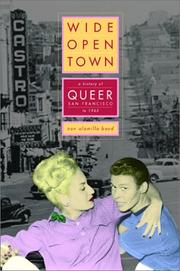 Cover of: Wide-Open Town by Nan Alamilla Boyd