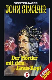 Cover of: Geisterjäger John Sinclair, Cassetten, Der Mörder mit dem Januskopf, 1 Cassette