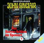 Cover of: Geisterjäger John Sinclair - Folge 7: Das Horror-Schloss im Spessart