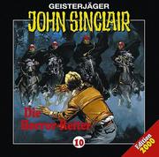 Cover of: Geisterjäger John Sinclair - Folge 10: Die Horror-Reiter