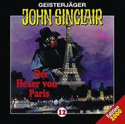 Cover of: Geisterjäger John Sinclair - Folge 12: Der Hexer von Paris
