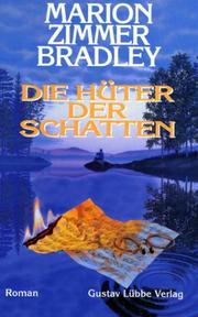 Cover of: Die Hüter der Schatten.