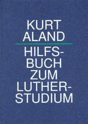 Cover of: Hilfsbuch zum Lutherstudium by Kurt Aland