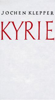 Cover of: Kyrie. by Jochen Klepper