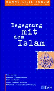 Begegnung mit dem Islam by Friedemann Büttner, Ralf Geisler, Reinhard Leuze, Hans May, Eckhart von Vietinghoff