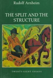Cover of: The split and the structure: twenty-eight essays