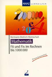 Cover of: Fit und Fix im Rechnen, Bis 1000000, 4. Klasse by Hermann-Dietrich Hornschuh