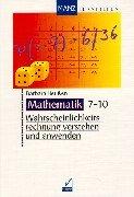 Cover of: Marthematik 7-10. Wahrscheinlichkeitsrechnung verstehen und anwenden. Inkl. Lösungen. ( Verstehen).