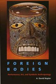 Foreign Bodies by A. David Napier