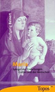 Cover of: Maria. Spiegel der Erwartungen, Gottes und der Menschen.