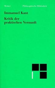 Cover of: Philosophische Bibliothek, Bd.38, Kritik der praktischen Vernunf.