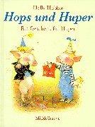 Cover of: Hops und Huper. Ein Geschenk für Huper. by Holly Hobbie, Holly Hobbie