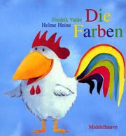 Cover of: Die Farben. by Helme Heine, Fredrik Vahle