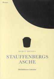 Cover of: Stauffenbergs Asche | Horst Hensel