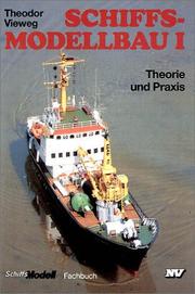 Cover of: Schiffsmodellbau, Bd.1, Theorie und Praxis