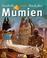 Cover of: Tessloffs erstes Buch der Mumien